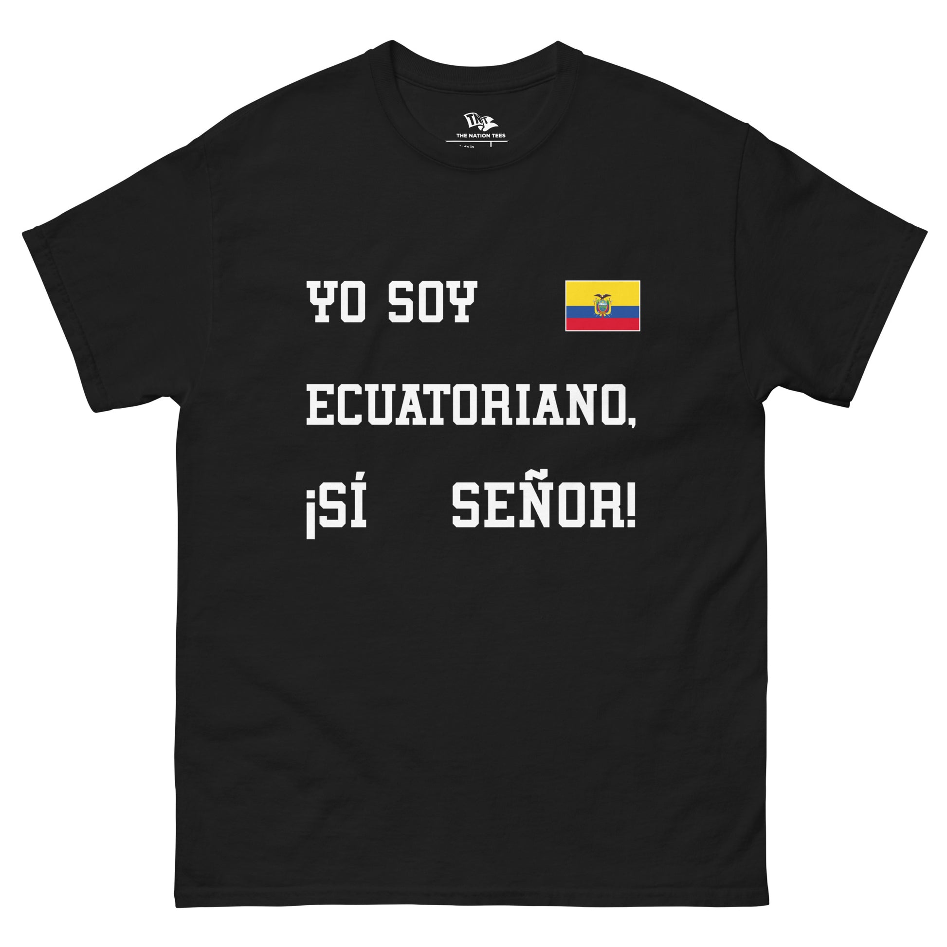 ECUATORIANO ¡SI SEÑOR! t-shirt Black color with the national flag design made of premium cotton ideal for patriotic apparel for Paris 2024 and perfect for showing national pride in conmebol copa america