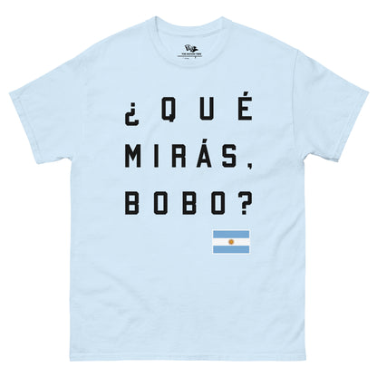 ¿QUÉ MIRÁS BOBO?